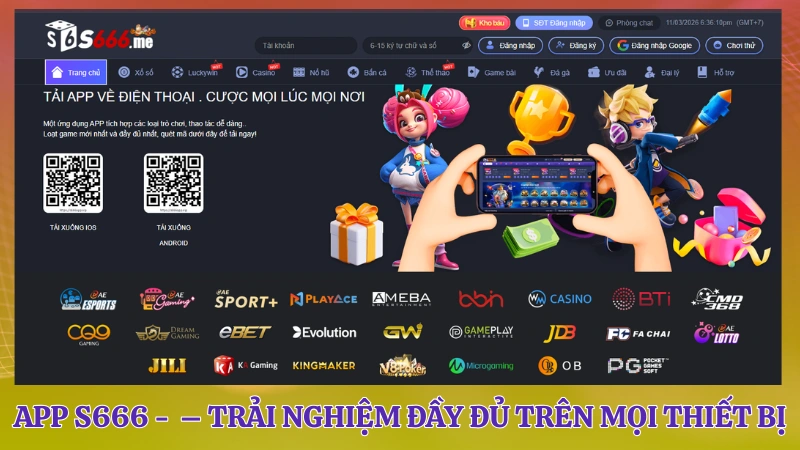 S666 mobile hỗ trợ trải nghiệm mượt mà trên điện thoại